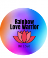 Rainbow Love Warrior